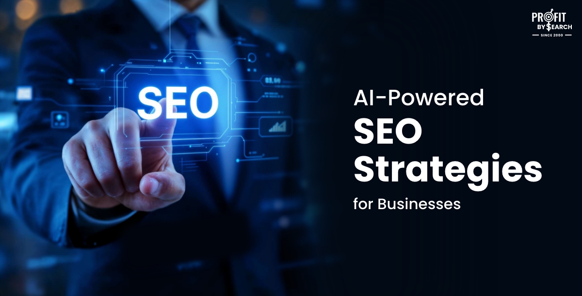 AI-Powered SEO Strategies for Businesses